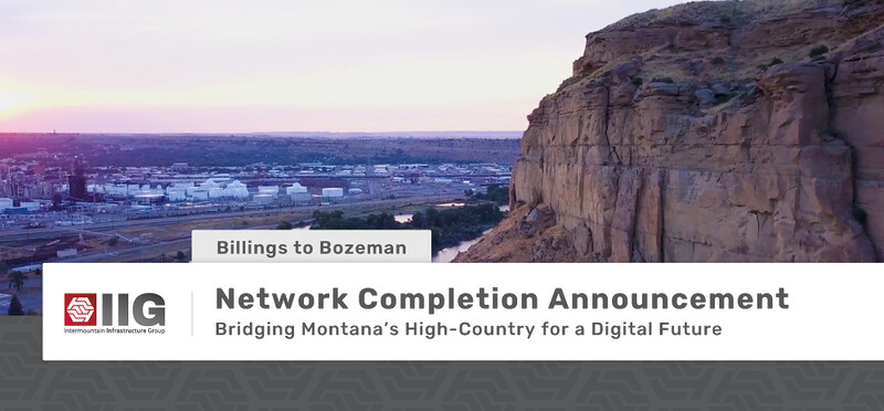 Network Completion Announcement: Billings to Bozeman
